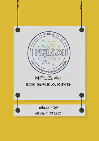 Official Poster — NFLS AI Club Ice Breaking Activity